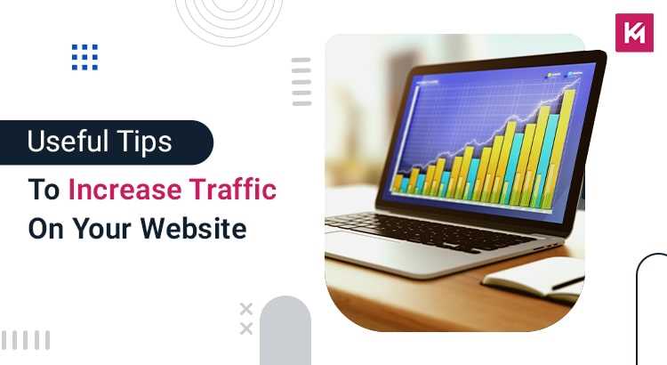useful-tips-to-increase-traffic-on-your-website-featured-image