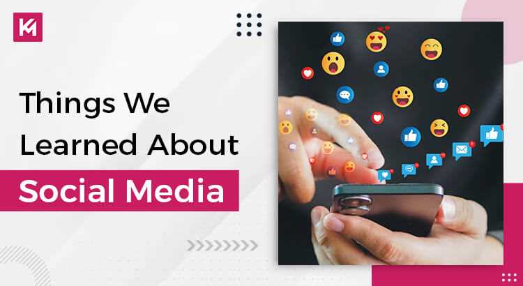 things-we-learned-about-social-media