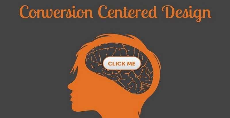 Conversion Centered Design