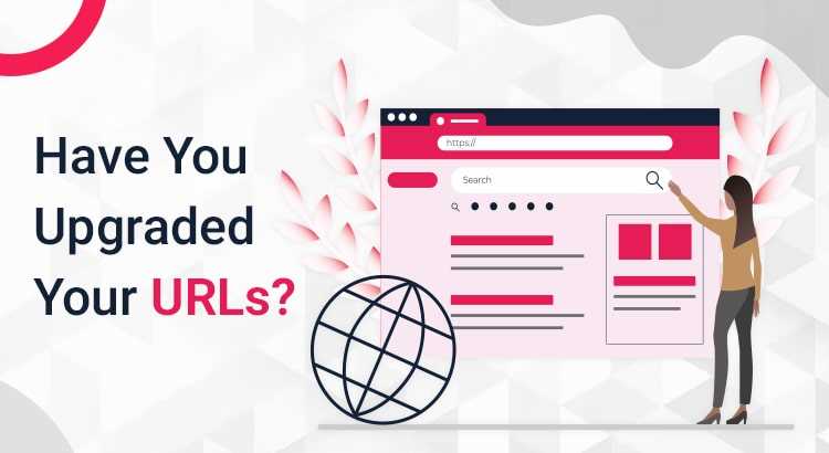 have-you-upgraded-urls