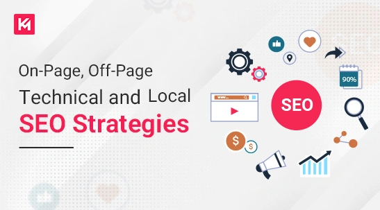 On-Page, Off-Page, Technical, and Local SEO Strategies